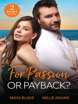 cover image of For Passion Or Payback?